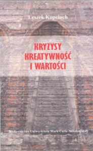 Okładka: Kryzysy kreatywność i wartości