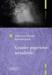 Okładka: Granice pojęciowe metafizyki