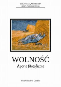 Okładka: Wolność. Aporie filozoficzne