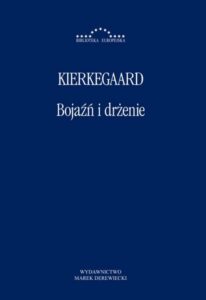 Okładka: Bojaźń i drżenie. Dialektyczna liryka pióra Johannesa de Silentio
