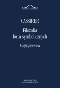 Okładka: Filozofia form symbolicznych Część 1