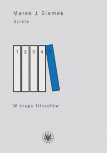 Okładka: Dzieła. Tom 5. W kręgu filozofów