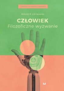 Okładka: Człowiek. Filozoficzne wyzwanie