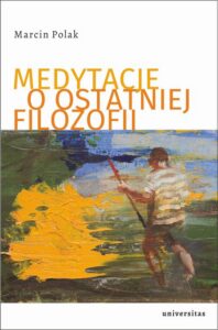 Okładka: Medytacje o ostatniej filozofii