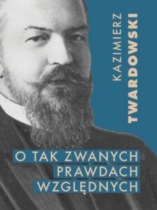 Okładka: O tak zwanych prawdach względnych
