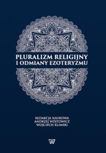 Okładka: Pluralizm religijny i odmiany ezoteryzmu