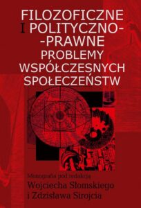 Okładka: Filozoficzne i polityczno-prawne problemy współczesnych społeczeństw