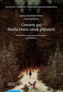 Okładka: Czwarty gaj. Riedla teoria sztuk pięknych