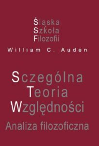 Okładka: Szczególna Teoria Względności. Analiza filozoficzna