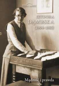 Okładka: Izydora Dąmbska (1904-1983). Mądrość i prawda