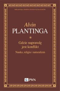 Okładka: Gdzie naprawdę jest konflikt. Nauka, religia i naturalizm