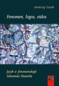Okładka: Fenomen, logos, eidos