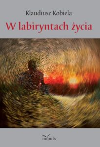 Okładka: W labiryntach życia