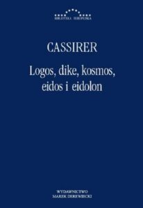 Okładka: Logos, dike, kosmos, eidos i eidolon