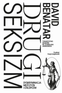 Okładka: Drugi seksizm. Dyskryminacja mężczyzn i chłopców