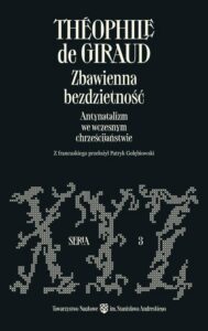 Okładka: Zbawienna bezdzietność. Antynatalizm we wczesnym chrześcijaństwie