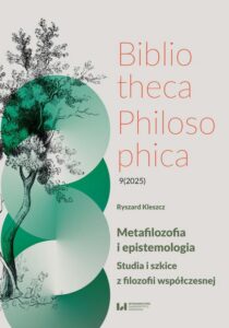 Okładka: Metafilozofia i epistemologia. Studia i szkice z filozofii współczesnej