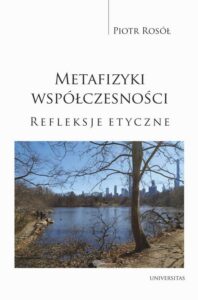 Okładka: Metafizyki współczesności. Refleksje etyczne