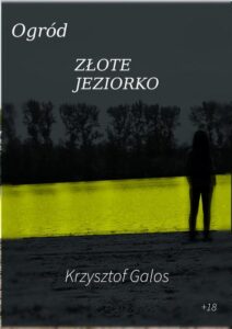 Okładka: Ogród: Złote Jeziorko
