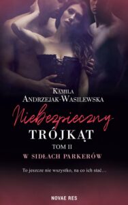 Okładka: Niebezpieczny trójkąt Tom 2 W sidłach Parkerów