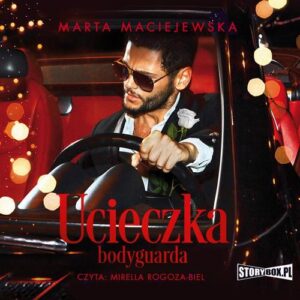 Okładka: Ucieczka bodyguarda