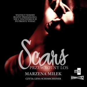 Okładka: Scars. Przewrotny los
