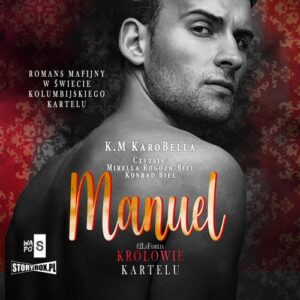 Okładka: Królowie kartelu. Tom 2. Manuel