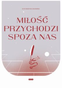 Okładka: Miłość przychodzi spoza nas