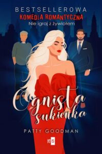 Okładka: Ognista sukienka. Nie igraj z żywiołem