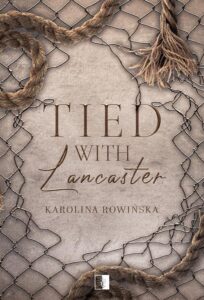 Okładka: Tied with Lancaster