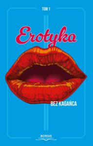 Okładka: Erotyka bez kagańca Tom 1