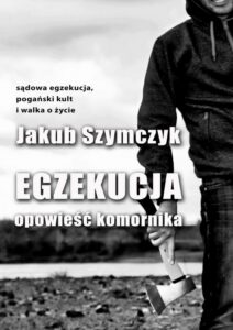Okładka: Egzekucja. Opowieść komornika