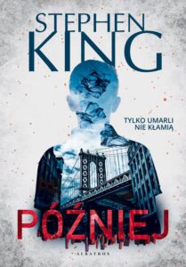 Okładka: PÓŹNIEJ