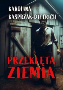 Okładka: Przeklęta ziemia