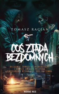 Okładka: Coś zjada bezdomnych