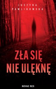 Okładka: Zła się nie ulęknę