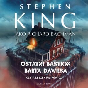 Okładka: Ostatni bastion Barta Dawesa