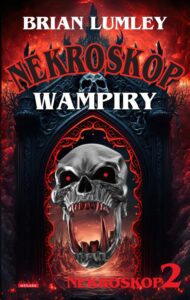 Okładka: Nekroskop 2 Wampiry!
