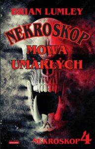 Okładka: Nekroskop 4 Mowa umarłych