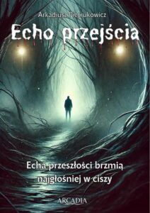 Okładka: Echo przejścia