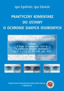 Okładka: Praktyczny komentarz do ustawy o ochronie danych osobowych