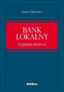 Okładka: Bank lokalny. Studium prawne