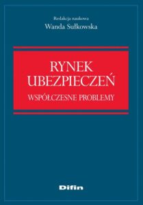 Okładka: Rynek ubezpieczeń. Współczesne problemy