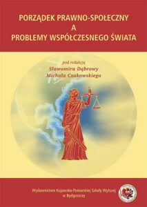 Okładka: Porządek prawno-społeczny a problemy współczesnego świata