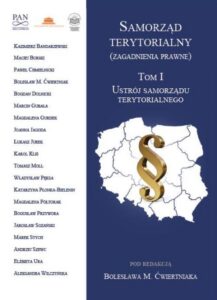 Okładka: Samorząd terytorialny (zagadnienia prawne) Tom I. Ustrój samorządu terytorialnego