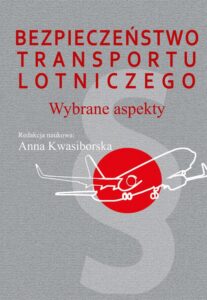 Okładka: Bezpieczeństwo transportu lotniczego. Wybrane aspekty