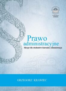 Okładka: Prawo administracyjne. Skrypt dla studentów kierunku administracja