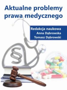 Okładka: Aktualne problemy prawa medycznego