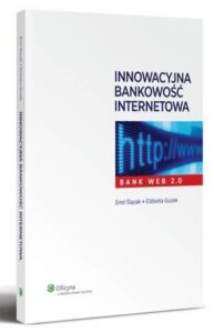 Okładka: Innowacyjna bankowość internetowa. Bank Web 2.0