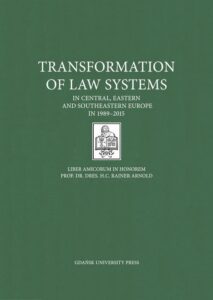 Okładka: Transformation of Law Systems in Central, Eastern and Southeastern Europe in 1989–2015